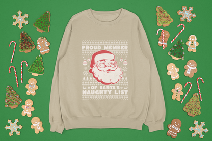 Proud Member of Santa's Naughty List Crewneck Sweatshirt